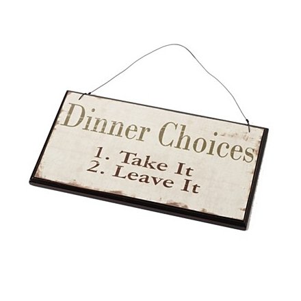 Dinner Choices Chic Sign 21cm