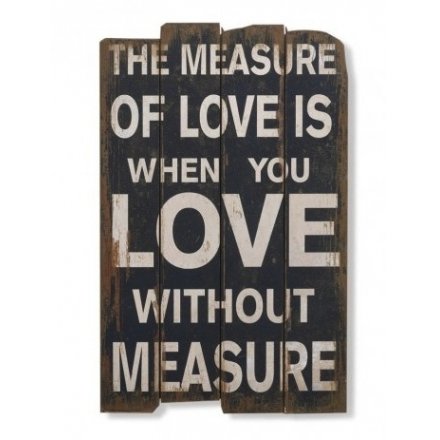 The Measure of Love Sign