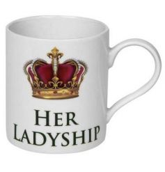 Crowned her Ladyship fine china mug. H9.5cm