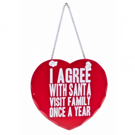 I Agree With Santa Heart Sign