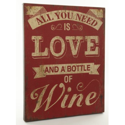 All You Need Is Love And Wine Sign XL