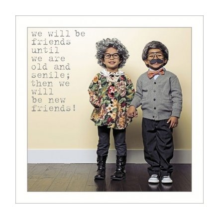 We Will Be Friends Greeting Card