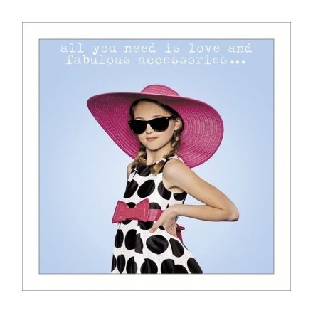 Fabulous Accessories Greeting Card
