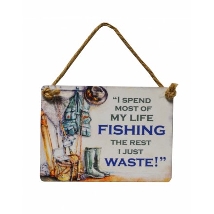 Fishing - Not Wasting Time - Dangler Sign