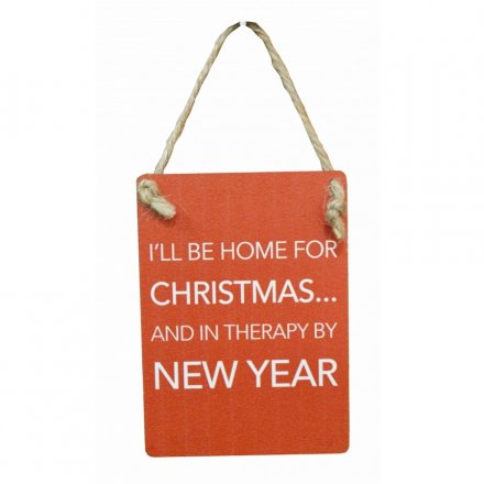 Christmas Therapy New Year Mini Sign