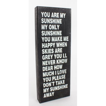 You Are My Sunshine.. Wooden Plaque