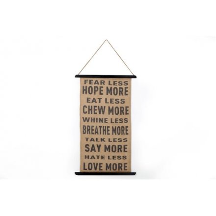 A rustic hanging scroll sign with positive slogans in a black and natural design.