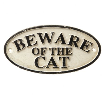 Beware Of The Cat Cast Iron Sign