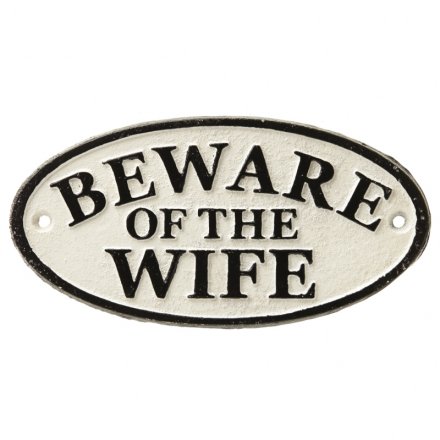 Beware Of The Wife