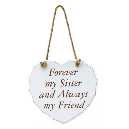 Hanging Heart Plaque - Sister & Friend 