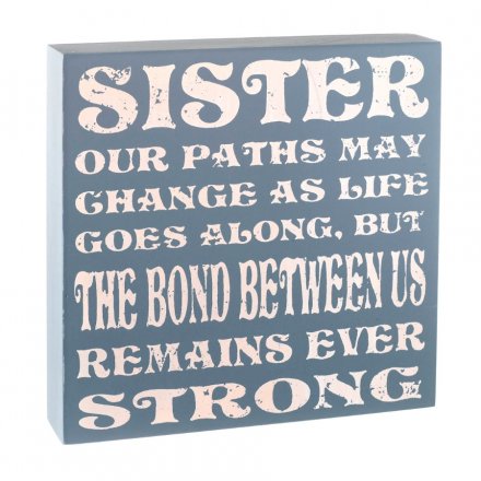 Distressed Style Sister Plaque