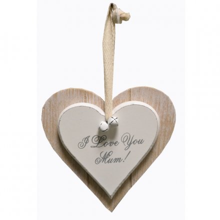 Hanging heart plaque with pretty I Love You Mum text