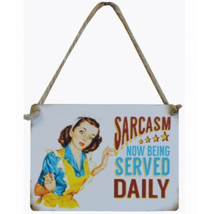A stylish mini metal sign with a sarcasm quote and rustic jute rope hanger.