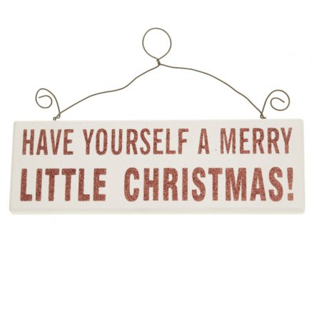 Have Yourself A Merry Christmas Sign 18cm