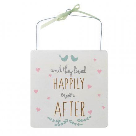 Hanging Sign Happily Ever After 25cm