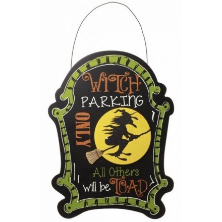 Witch Parking Halloween Sign 28cm