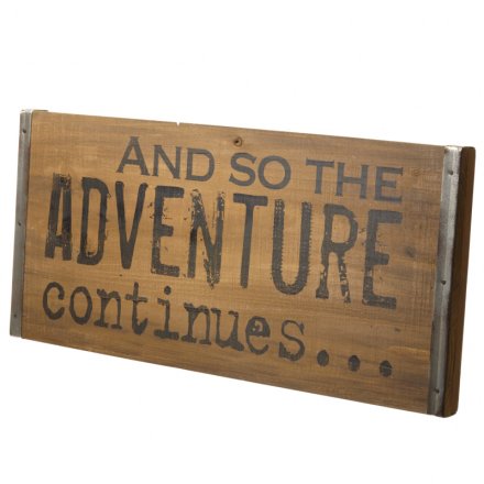 Adventure Continues Urban Wooden Sign