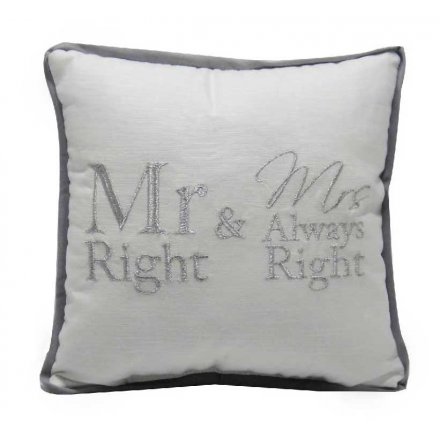 Mr Right / Mrs Always Right Cushion