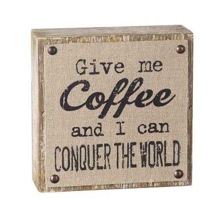 Give Me Coffee Wall Plaque