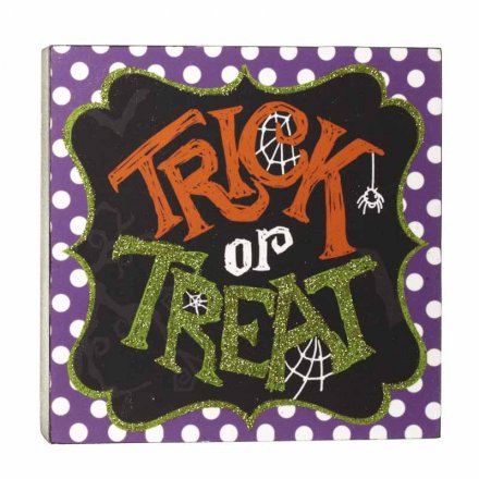 Trick Or Treat Wooden Sign 12cm