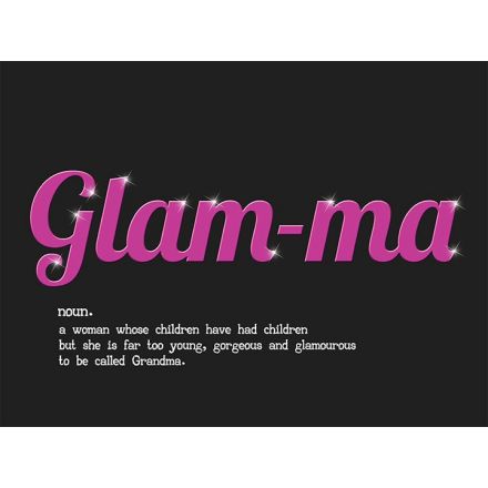 Glam-ma Sign