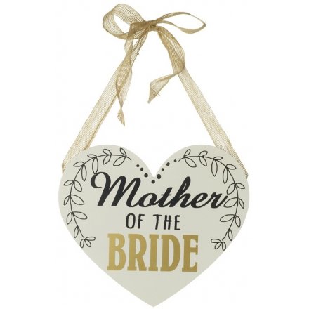 Mother Of The Bride Heart Sign 29cm