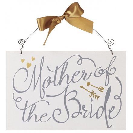 Mother Of the Bride Wooden Plaque 30cm