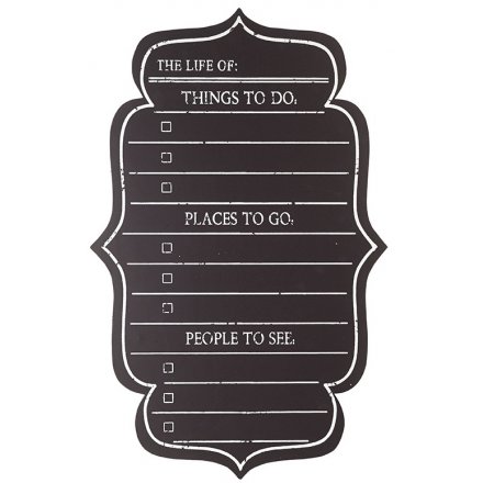 A stylish and practical chalkboard with things to do, places to go and people to see.