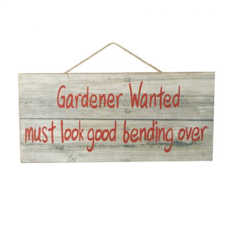 Funny Gardening Plaque 