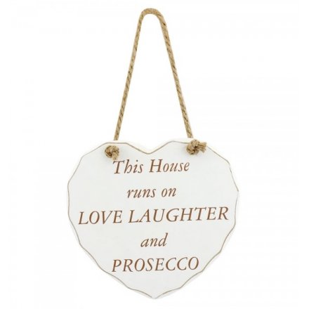 Prosecco Love Laugh Heart Sign