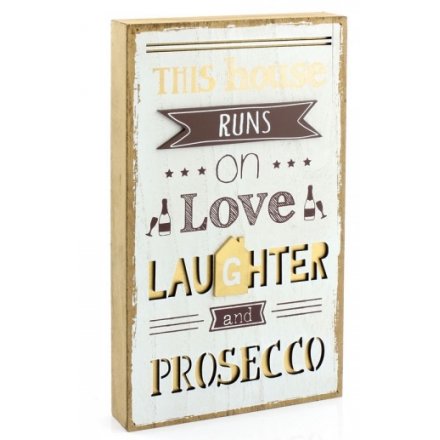 Love, Laughter & Prosecco Wooden Sign 
