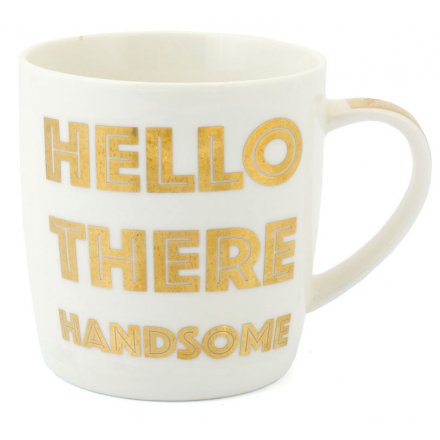 Gold Hello Handsome Mug