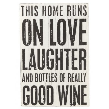 Love Laughter Wine Sign