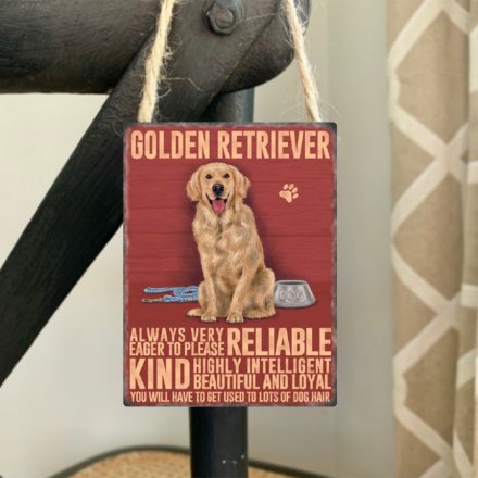 An adorable metal sign with a sweet sitting golden retriever 