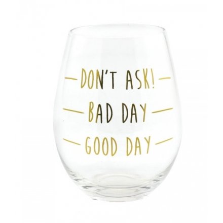 Good Day Stemless Wine Glass
