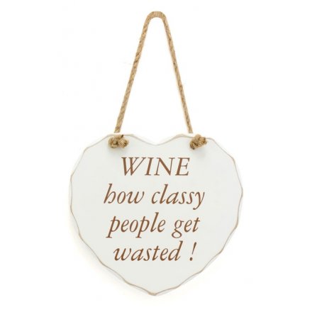 Wine Get Wasted Heart Plaque
