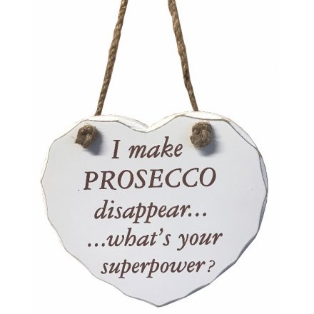 Prosecco Super Power Heart Plaque