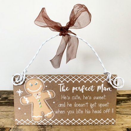 The Perfect Man Hanging Sign