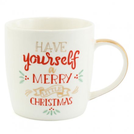 Have Yourself A Merry little Xmas Mug