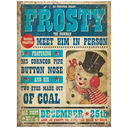 Frosty Snowman Metal Sign