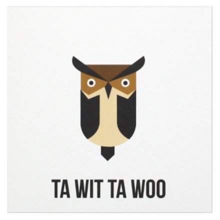A contemporary owl design greetings card with a ta wit ta woo slogan. A great item for loved ones.