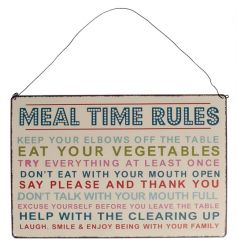 A colourful Meal Time Rules metal sign. A great gift item and home accessory for families.