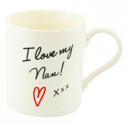 I Love My Nan Fine China Mug