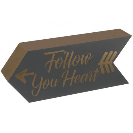 Follow Your Heart Arrow Sign