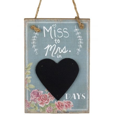 Wooden Countdown Chalkboard -Miss to Mrs Days