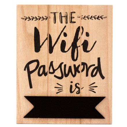 The Wifi Code Is.. Wood Slate Sign
