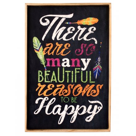 Reasons To Be Happy Wall Sign