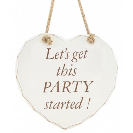 Get This Party Started Plaque
