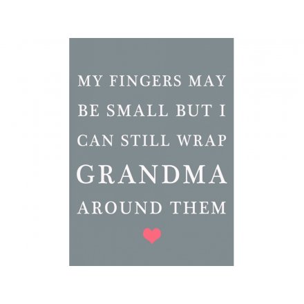Fingers May Be Small Grandma Magnet Sign