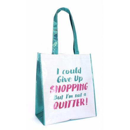 Not A Quitter Shopper
